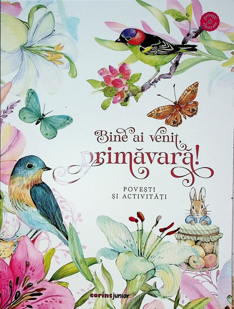 Bine ai venit, primavara! Povesti si activitati