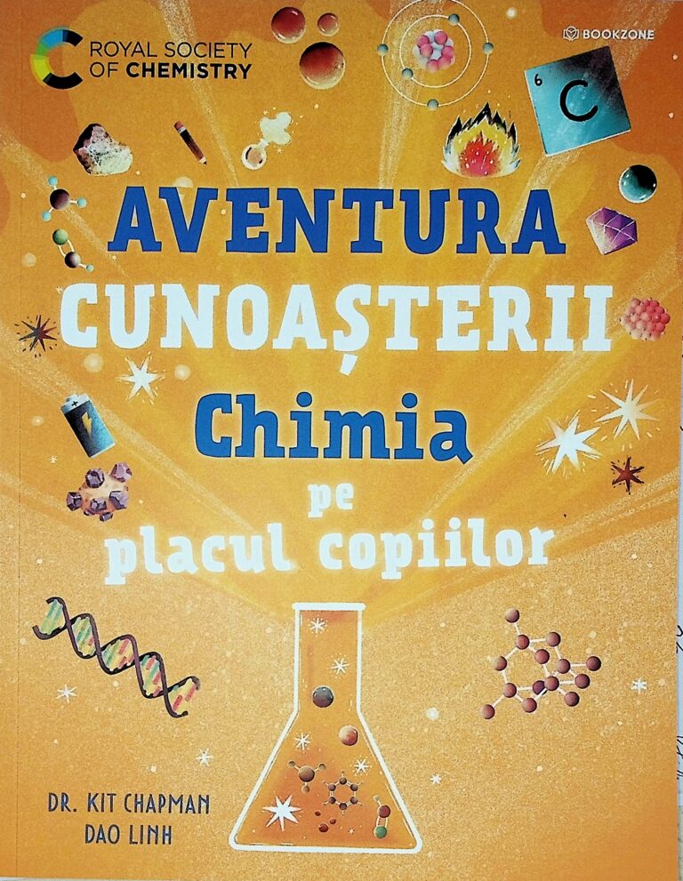 Aventura cunoasterii. Chimia pe placul copiilor