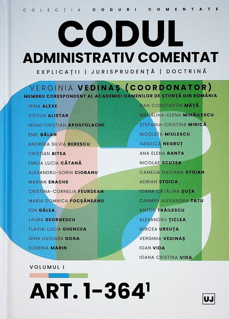 Codul administrativ comentat, vol. I - Art. 1-364