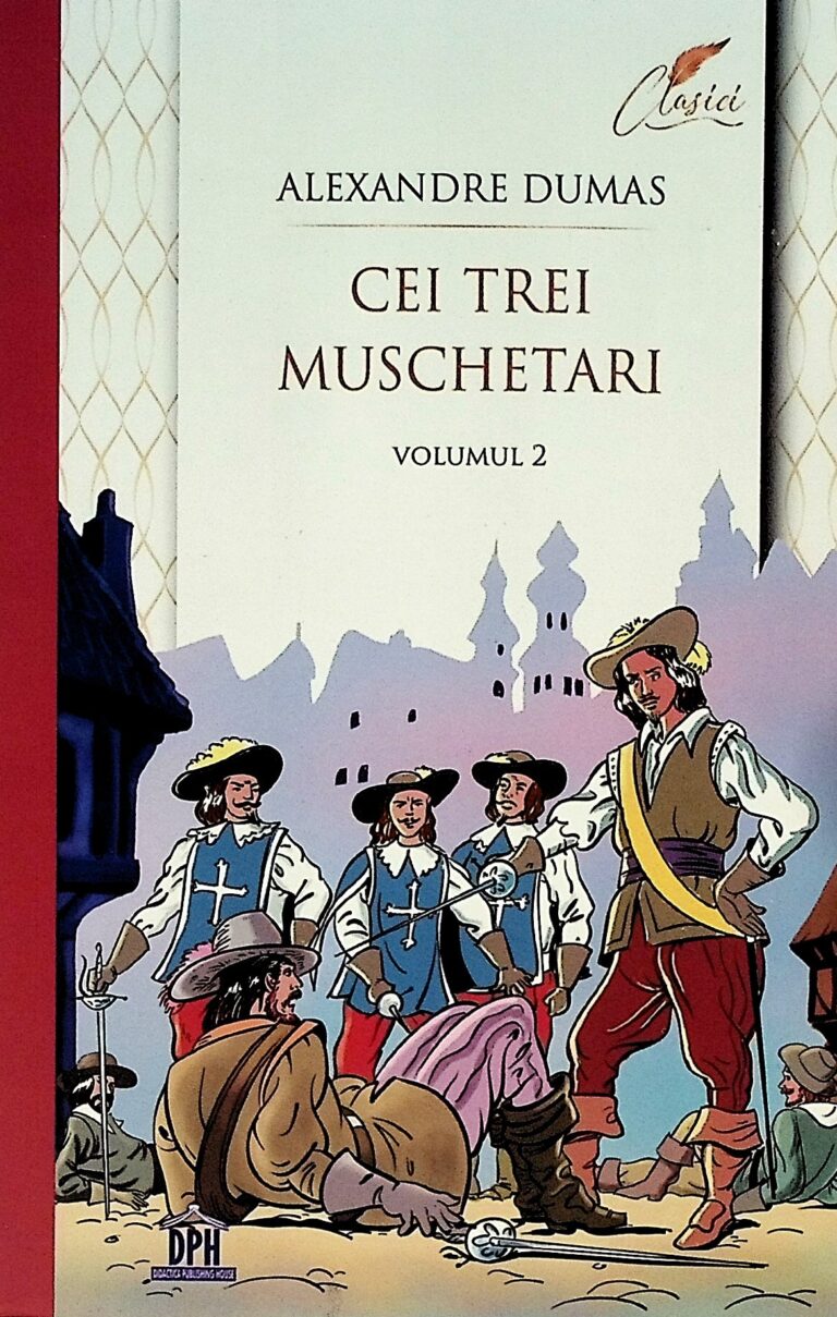 Cei trei muschetari, vol. II
