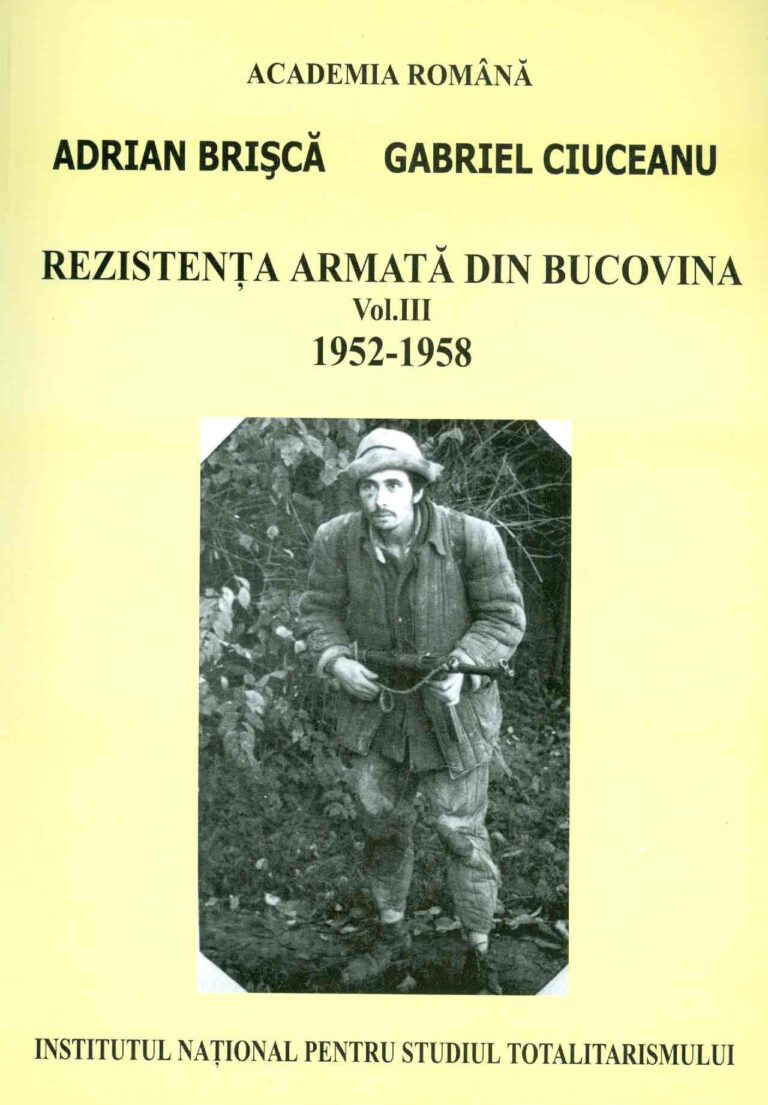 Rezistenta armata din Bucovina, vol. III, 1952-1958