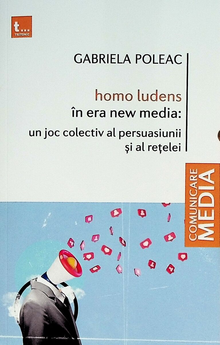 Homo Ludens in era new media: un joc colectiv al persuasiunii si al retelei