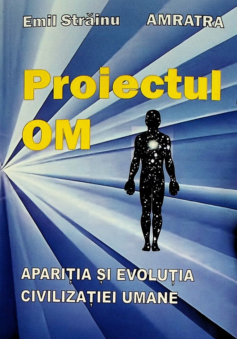 Proiectul om. Aparitia si evolutia civilizatiei umane