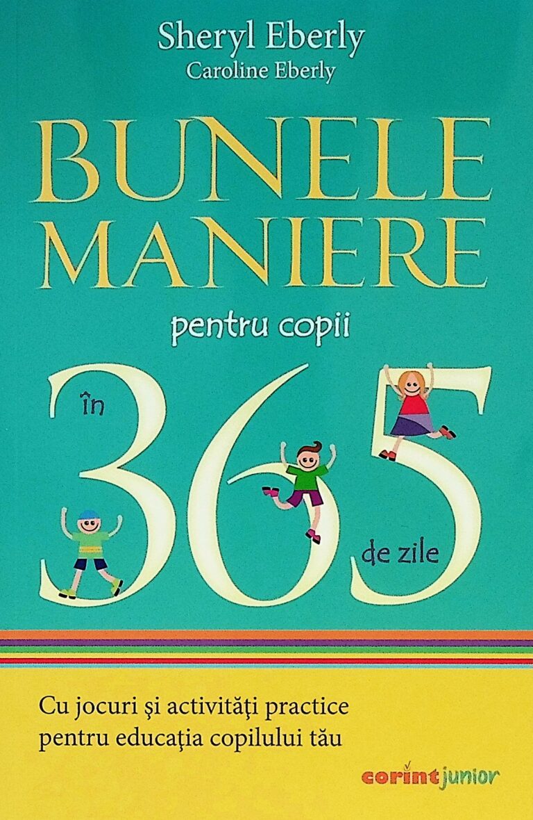 Bunele maniere pentru copii in 365 de zile