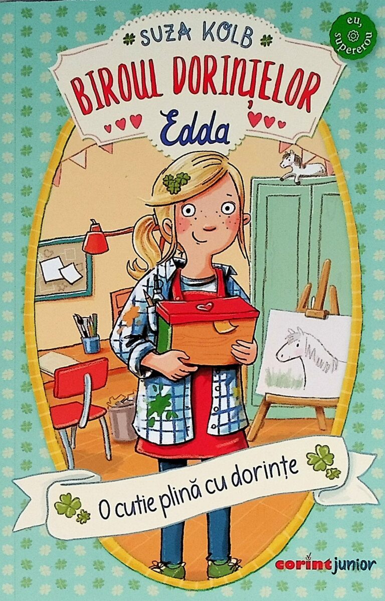 Biroul dorintelor. Edda. O cutie plina de dorinte