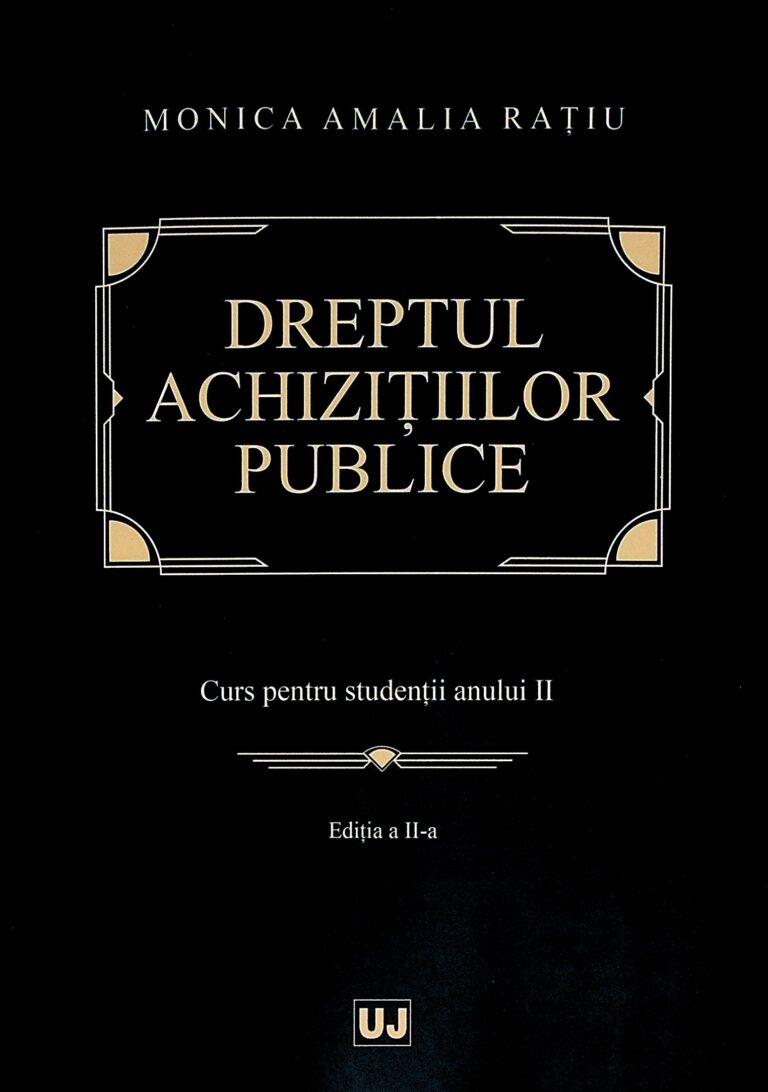 Dreptul achizitiilor publice. Curs pentru studentii anului II