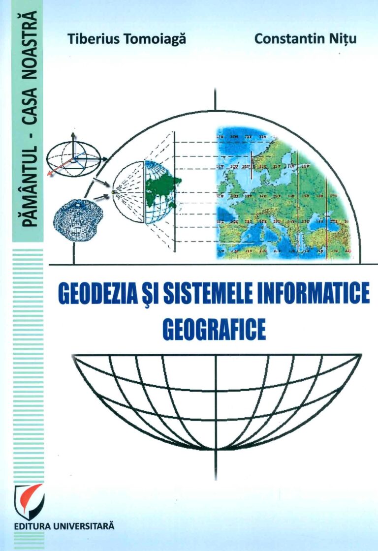 Geodezia si sistemele informatice geografice