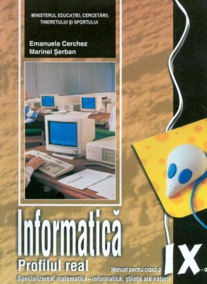 Informatica, clasa a IX-a, profilul real