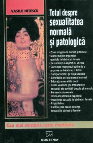 Totul despre sexualitatea normala si patologica