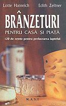 Branzeturi pentru casa si piata