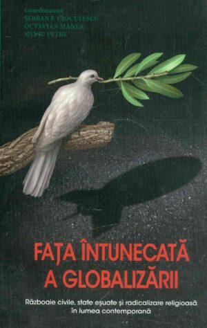 Fata intunecata a globalizarii