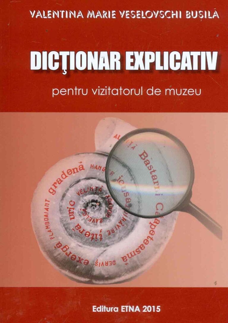 Dictionarul explicativ pentru vizitatorul de muzee