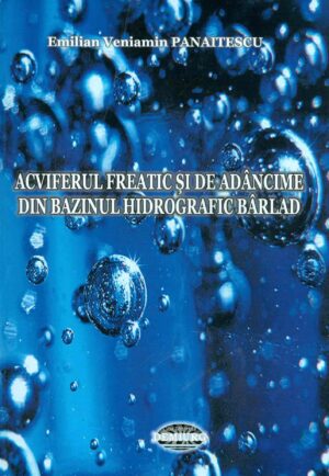 Acviferul freatic si de adancime din bazinul hidrografic Barlad