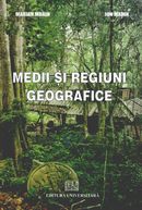 Medii si regiuni geografice