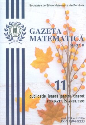 Gazeta matematica, nr.11/2016