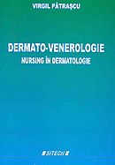 Dermato-venerologie. Nursing in dermatologie