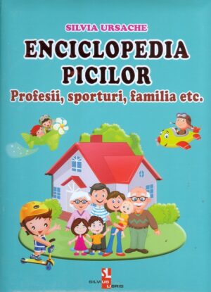 Enciclopedia piticilor - Profesii, sporturi, familia etc.
