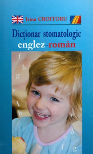 Dictionar stomatologic englez-roman