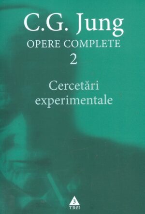 Opere complete, vol. 2 - Cercetari experimentale