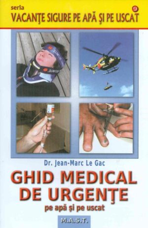Ghid medical de urgente pe apa si pe uscat