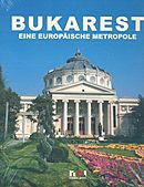 Bukarest - Eine Europaische Metropole cu DVD