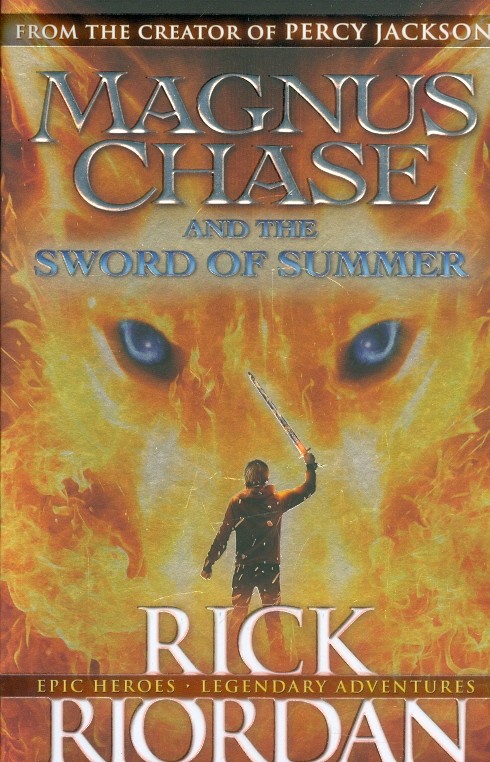 Magnus Chase and the Sword of Summer