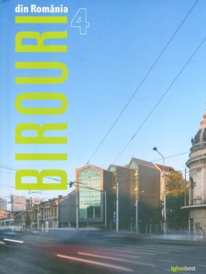 Birouri din Romania, vol. IV. Editie bilingva