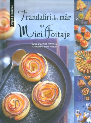 Trandafiri din mar si mici foitaje