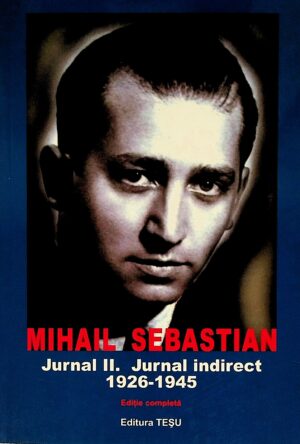 Jurnal II - Jurnal indirect: 1926-1945
