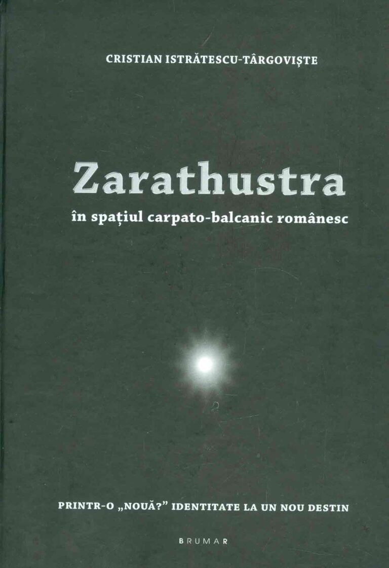 Zarathustra in spatiul carpato-balcanic romanesc