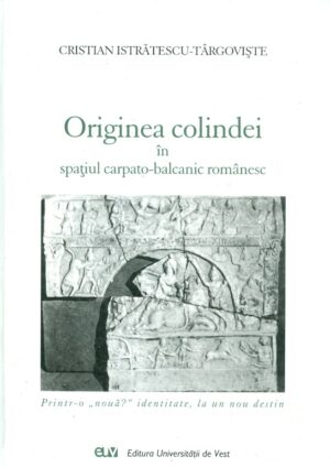 Originea colindei in spatiul carpato-balcanic romanesc