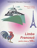 Limba franceza (L1), clasa a VIII-a