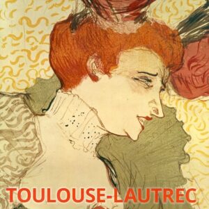 Toulouse-Lautrec