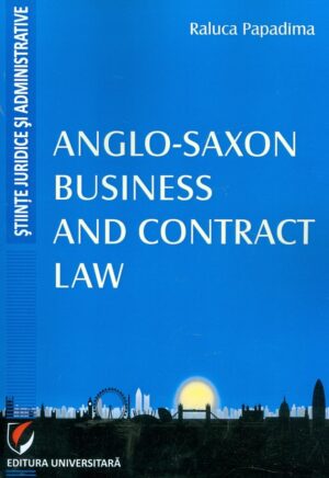 Anglo-Saxon Business and Contract Law