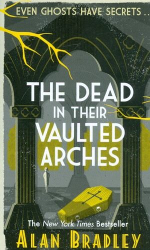 The Dead in their Vaulted Arches