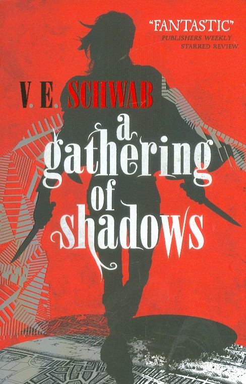 A Gathering of Shadows