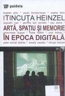 Arta, spatiu si memorie in epoca digitala. Editie bilingva