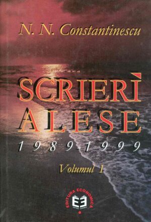 Scrieri alese, vol. I - 1989-1999