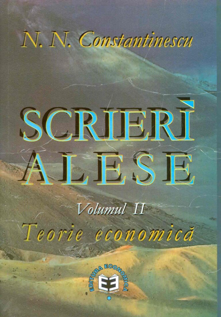 Scrieri alese, vol. II - Teorie economica