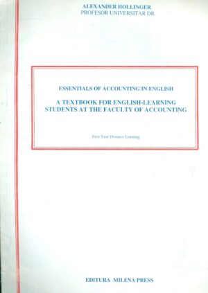 Essentials of Accounting in English. A Textbook for English-Learning Students at the Faculty of Accounting