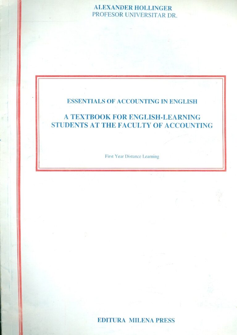 Essentials of Accounting in English. A Textbook for English-Learning Students at the Faculty of Accounting