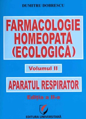 Farmacologie homeopata (ecologica), vol. II - Aparatul respirator