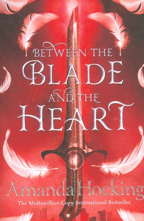 Between the Blade and the Heart