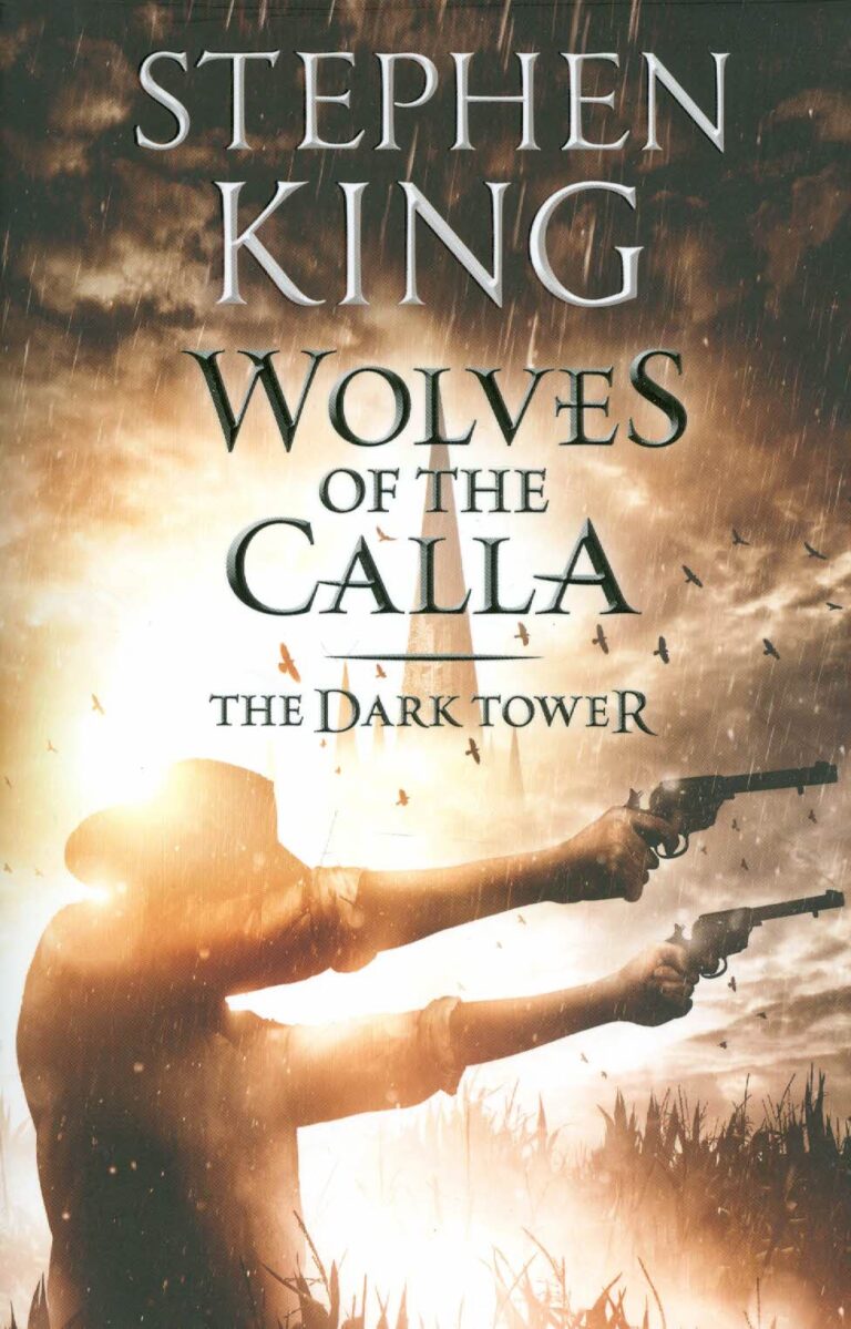 The Dark Tower - Wolves of the Calla