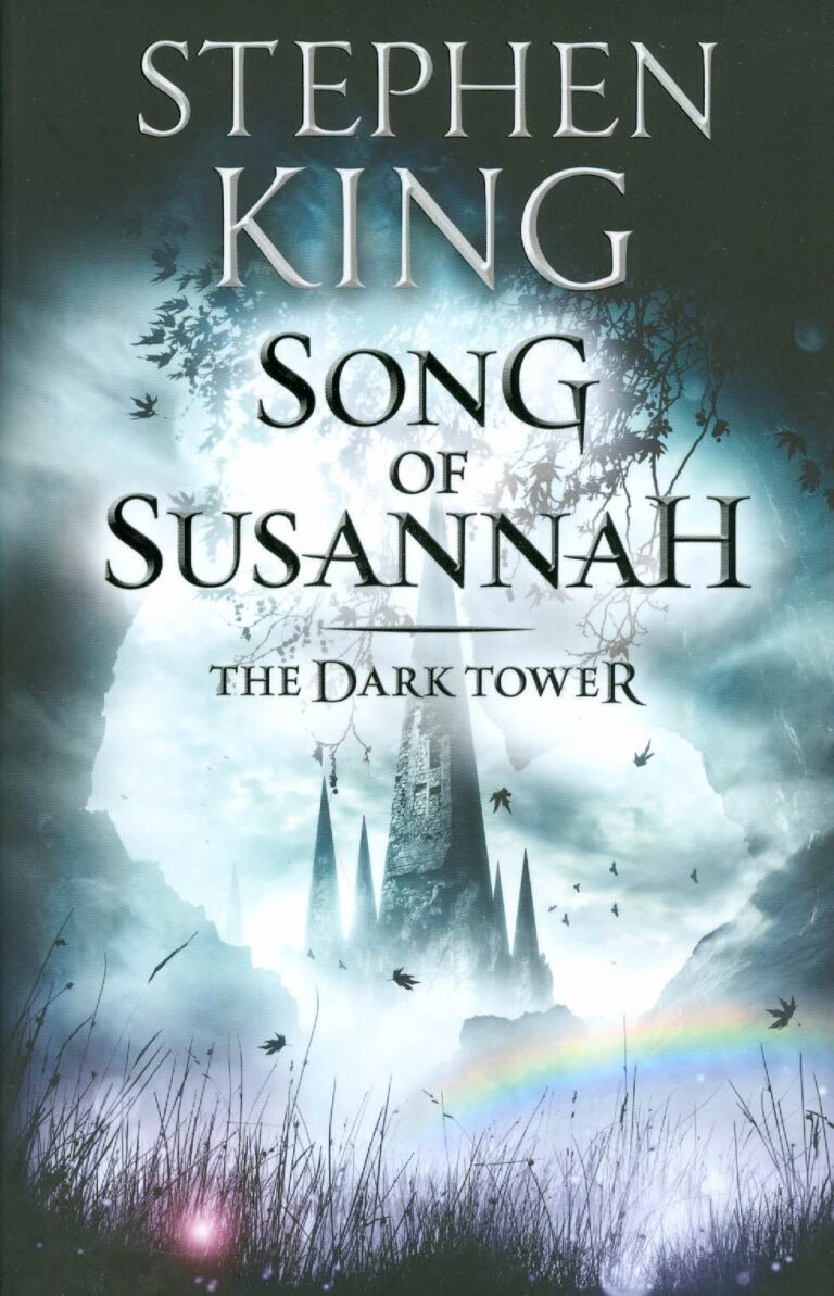 The Dark Tower VI - Song of Susannah