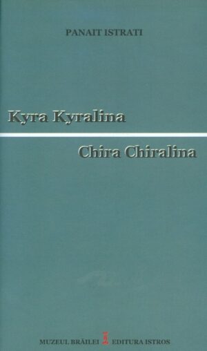 Chira Chiralina. Editie bilingva