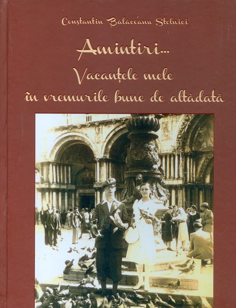 Amintiri... Vacantele mele in vremurile bune de altadata
