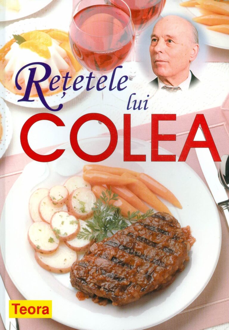 Retetele lui Colea