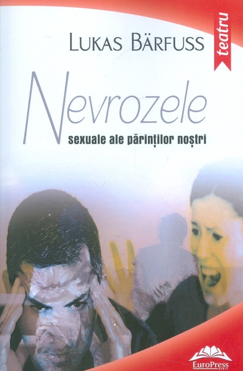 Nevrozele sexuale ale parintilor nostri