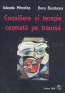 Consiliere si terapie centrata pe trauma